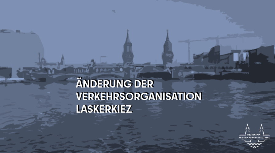 Mehr Informationen über Verkehrsberuhigung im Lasker-Kiez