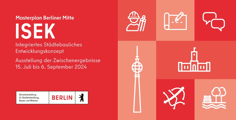 Einladung zur Ausstellung "ISEK Berliner Mitte"
