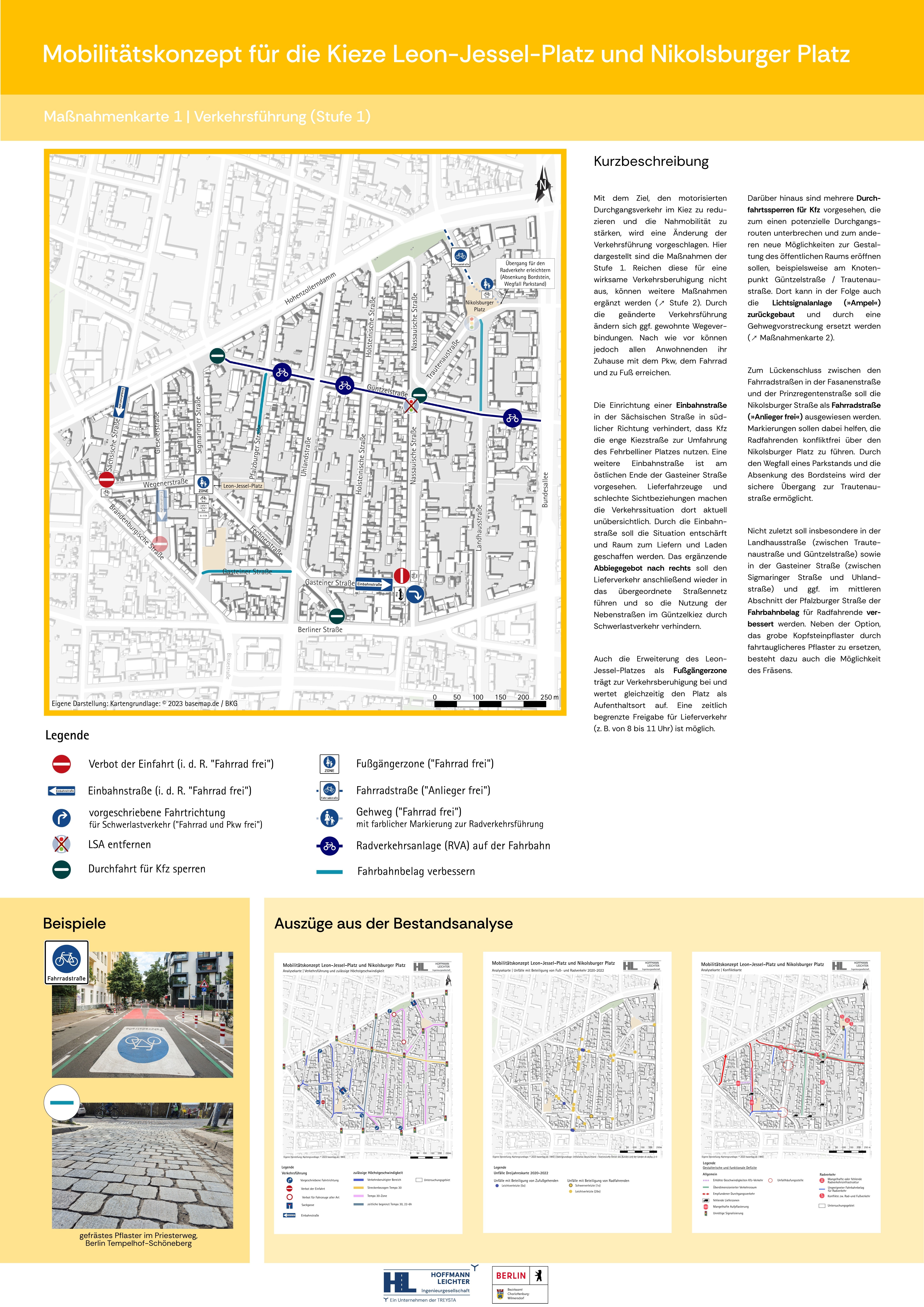 Das Poster stellt die Maßnahmen zur Verkehrsberuhigung durch eine geänderte Verkehrsführung dar.