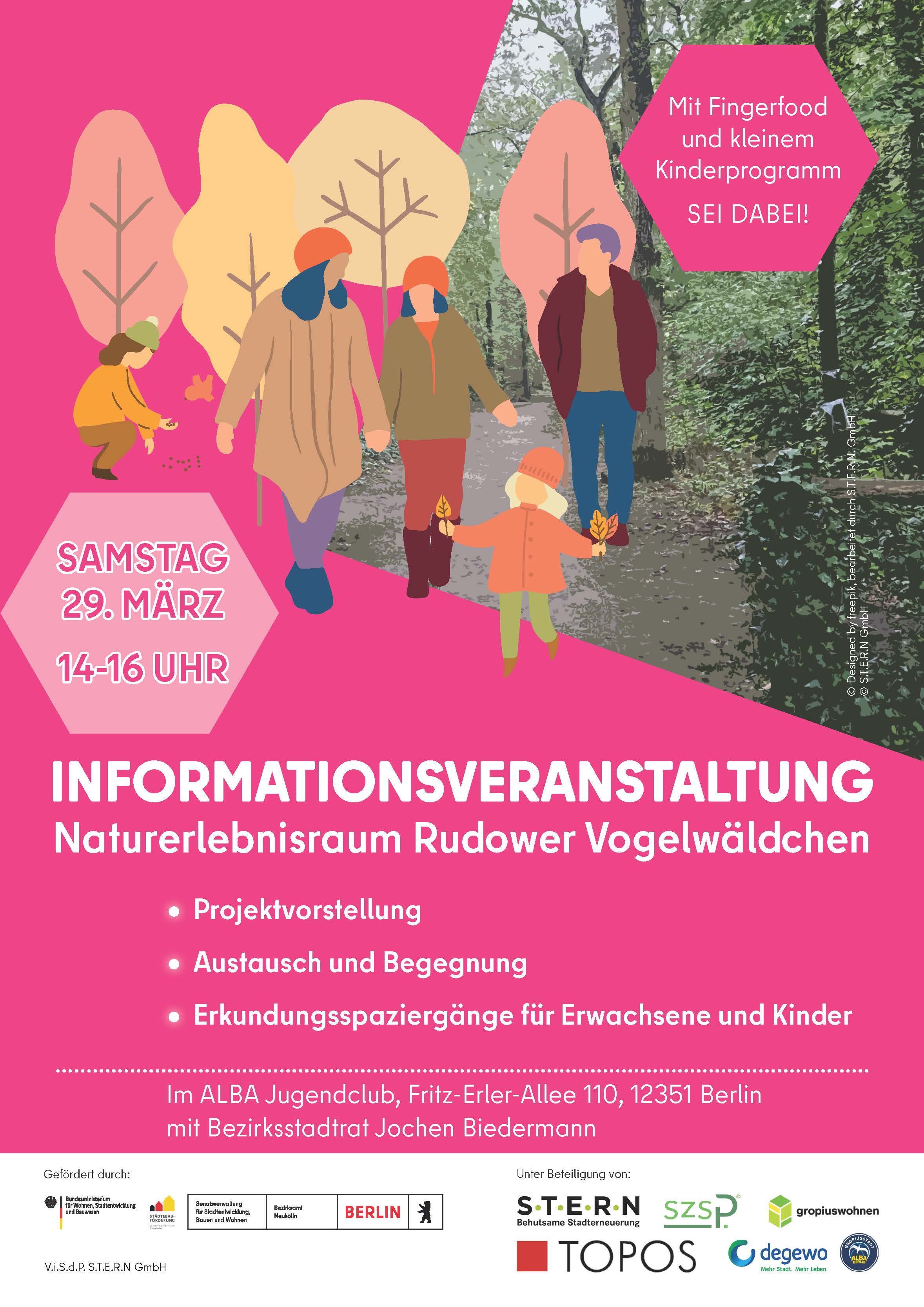 pinkes Poster mit gezeichneten Bäumen und Menschen verschiedenen Alters laufen durch einen Wald. Aufschrift: Informationsveranstaltung Naturerlebnisraum Rudower Vogelwäldchen, Samstag, 29. März, 14-16 Uhr im ALBA Jugendclub, Frirt-Erler-Allee 110, 12351 Berlin