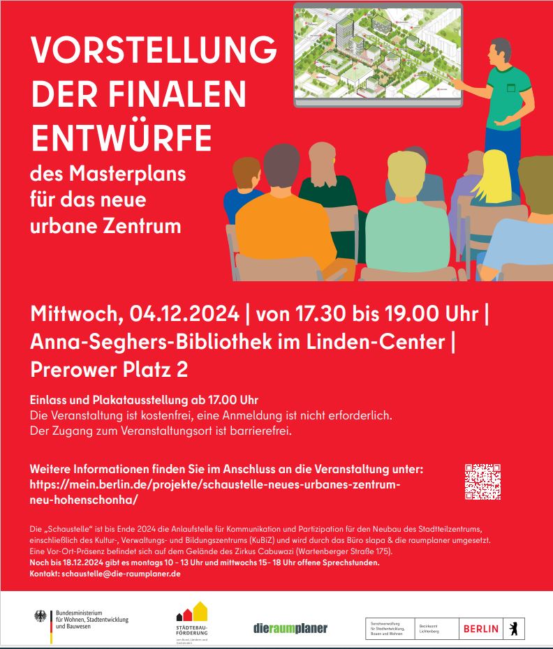 Plakat zur Vorstellung der finalen Entwürfe des Masterplans zum neuen urbanen Zentrum Neu-Hohenschönhausen. Mittwoch , den 4.12. 2024 um 17:30 in der Anna-Seghers-Bibliothek